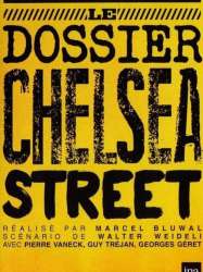 Le dossier de Chelsea Street