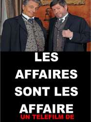 Les affaires sont les affaires