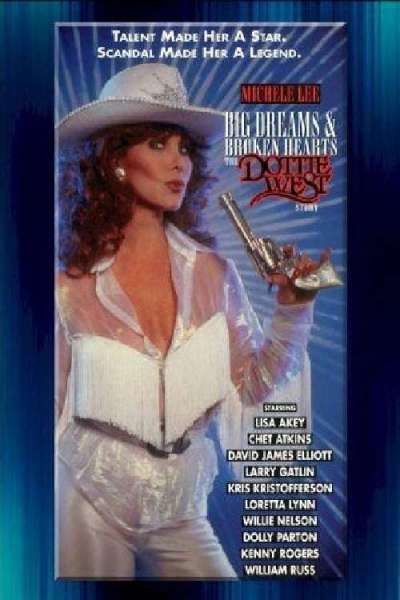 Big Dreams & Broken Hearts: The Dottie West Story