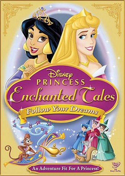 Disney Princess Enchanted Tales: Follow Your Dreams