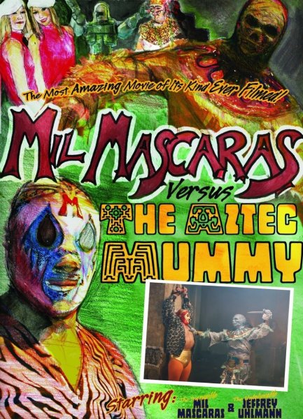 Mil Mascaras vs. the Aztec Mummy