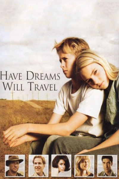 Have Dreams, Will Travel