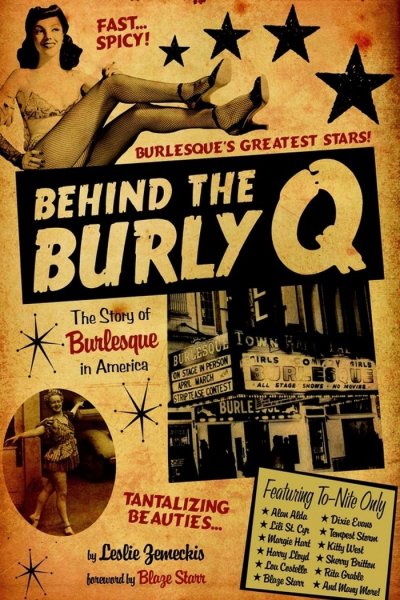 Behind the Burly Q