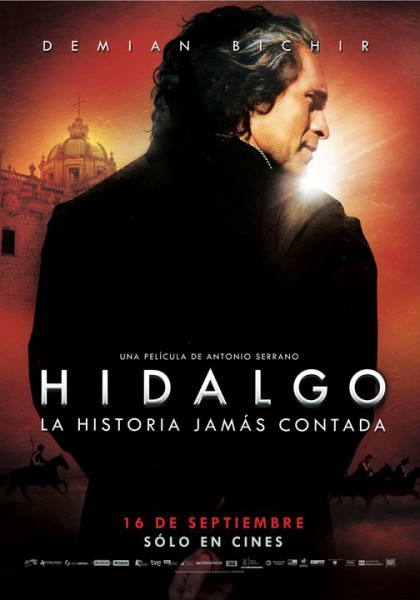 Hidalgo: La historia jamás contada
