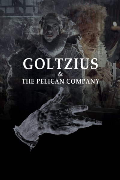 Goltzius & the Pelican Company