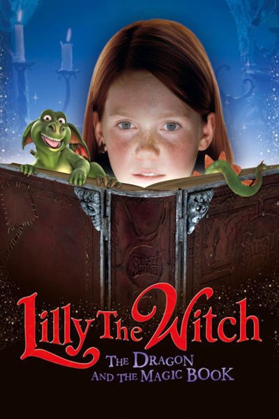 Lilly the Witch: The Dragon and the Magic Book