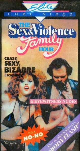 The Sex and Violence Family Hour
