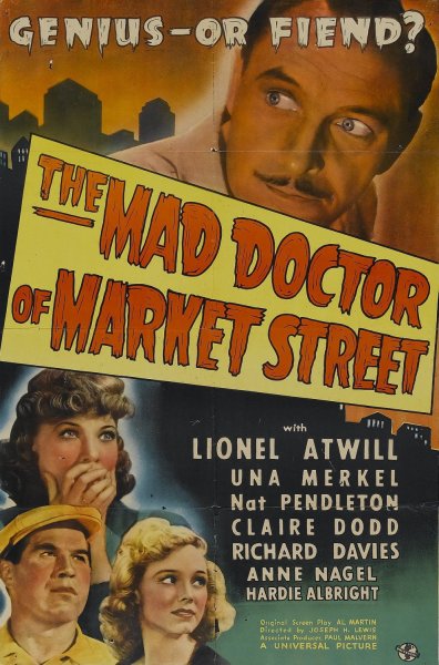 The Mad Doctor of Market Street