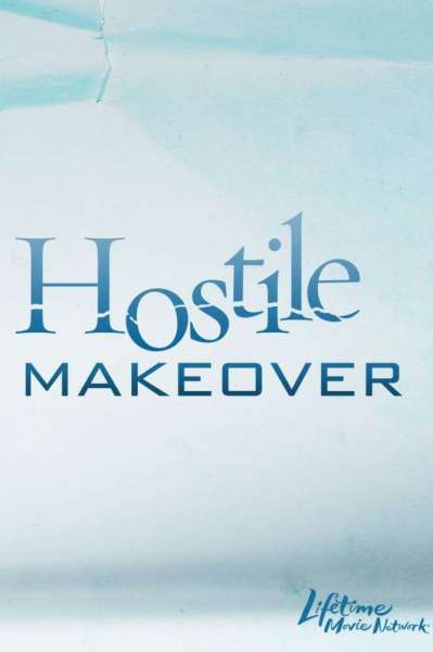 Hostile Makeover