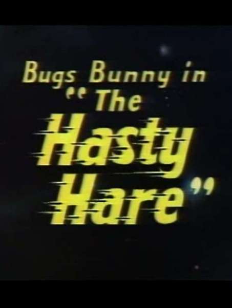 The Hasty Hare