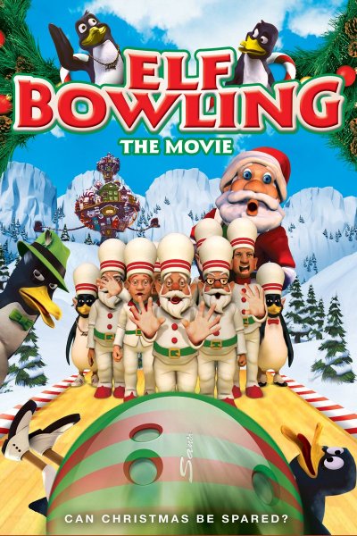 Elf Bowling: The Movie – The Great North Pole Elf Strike