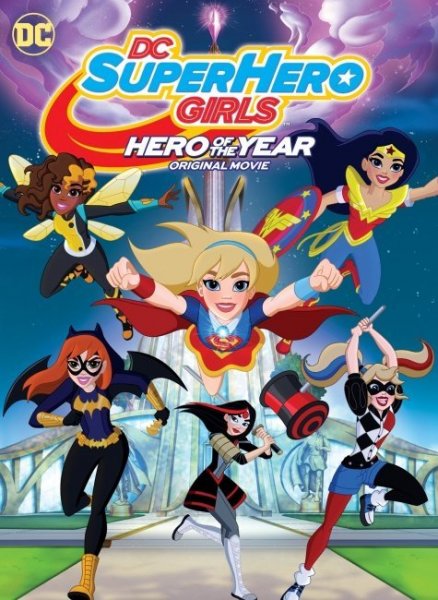 DC Super Hero Girls: Hero of the Year