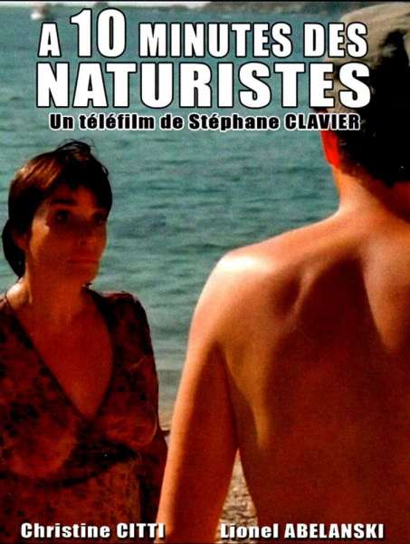 Ten Minutes from Naturists