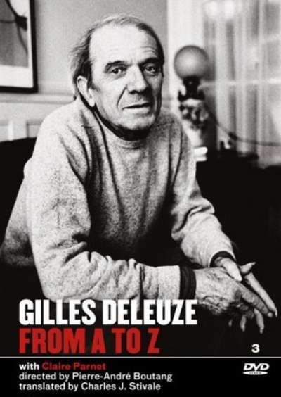 Gilles Deleuze from A to Z