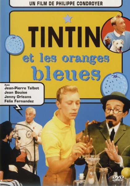 Tintin and the Blue Oranges