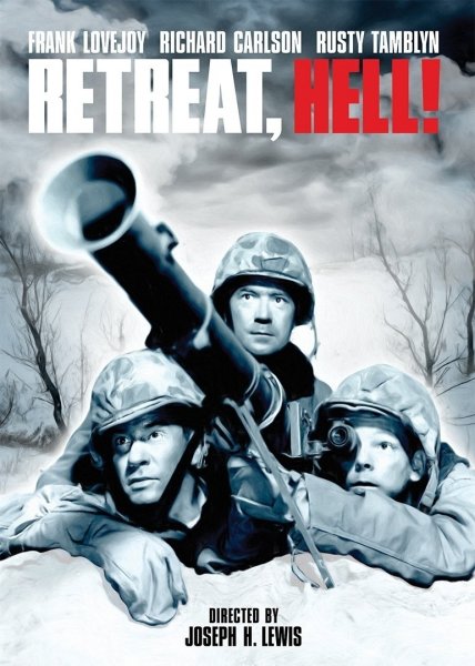 Retreat, Hell!