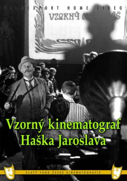 Jaroslav Hasek's Exemplary Cinematograph
