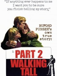 Walking Tall Part II