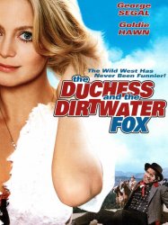 The Duchess and the Dirtwater Fox