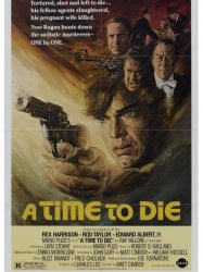 A Time To Die