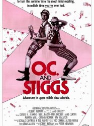 O.C. and Stiggs