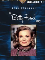 The Betty Ford Story