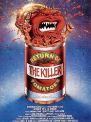 Return of the Killer Tomatoes!