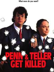 Penn & Teller Get Killed