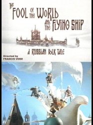 The Fool of the World and the Flying Ship