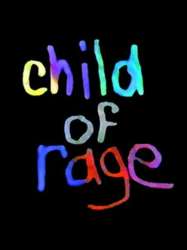 Child of Rage