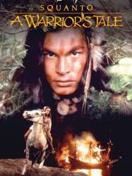 Squanto: A Warrior's Tale