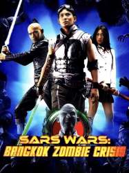 Sars Wars: Bangkok Zombie Crisis