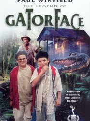 The Legend of Gator Face