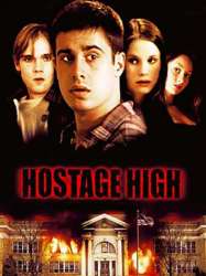 Hostage High
