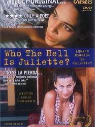 Who the Hell Is Juliette?