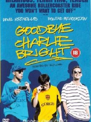 Goodbye Charlie Bright