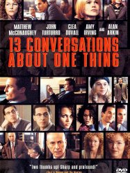 Thirteen Conversations About One Thing