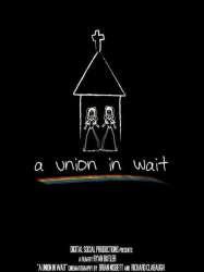 A Union in Wait