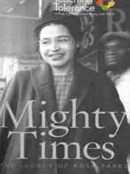 Mighty Times: The Legacy of Rosa Parks