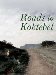 Roads to Koktebel