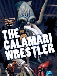 The Calamari Wrestler