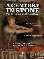 A Century in Stone: The Eston and California Story