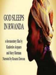 God Sleeps in Rwanda