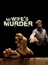 My Wife's Murder