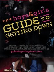 The Boys & Girls Guide to Getting Down