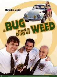 A Bug and a Bag of Weed