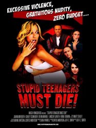 Stupid Teenagers Must Die