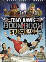 Tony Hawk in Boom Boom Sabotage