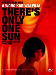 There's Only One Sun