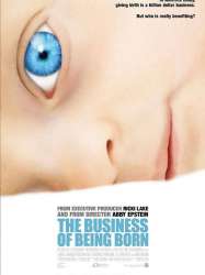 The Business of Being Born